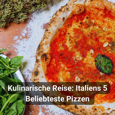 Die Top 5 Beliebtesten Pizzen Italiens